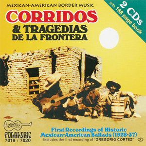 Corridos y Tragedias de la Frontera